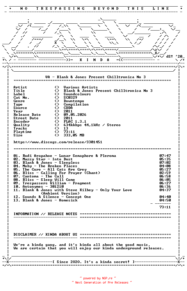 NFO for the release VA-Blank_and_Jones_Present_Chilltronica_No_3-(SC0329)-CD-FLAC-2011-KINDA by KINDA