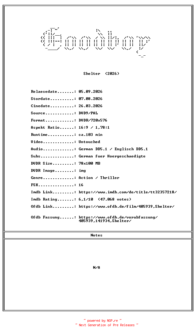 NFO for the release Shelter.GERMAN.2026.DL.COMPLETE.PAL.DVD9-Goodboy by Goodboy
