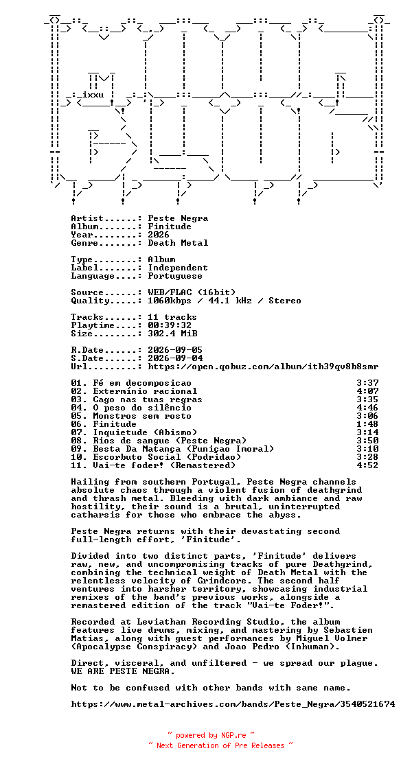 NFO for the release Peste_Negra-Finitude-PT-16BIT-WEB-FLAC-2026-MOONBLOOD by MOONBLOOD