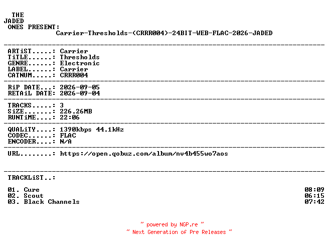 NFO for the release Carrier-Thresholds-(CRRR004)-24BIT-WEB-FLAC-2026-JADED by JADED
