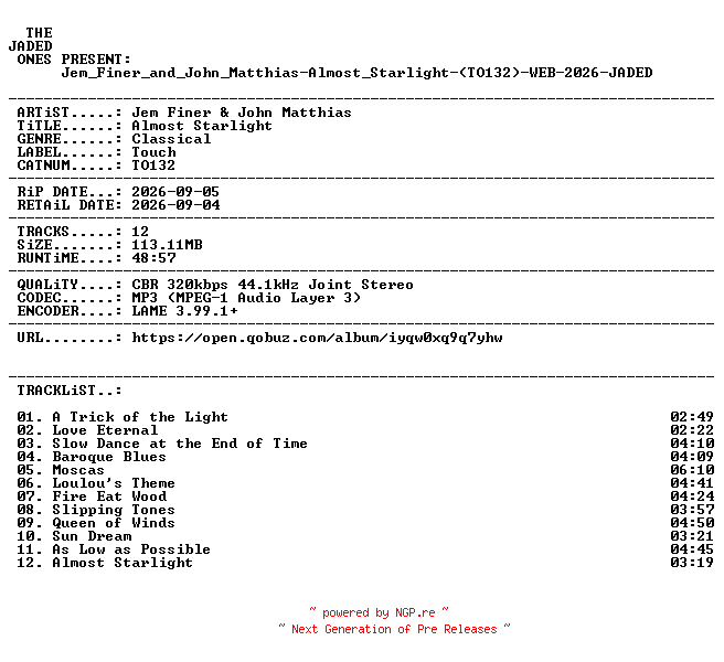 NFO for the release Jem_Finer_and_John_Matthias-Almost_Starlight-(TO132)-WEB-2026-JADED by JADED