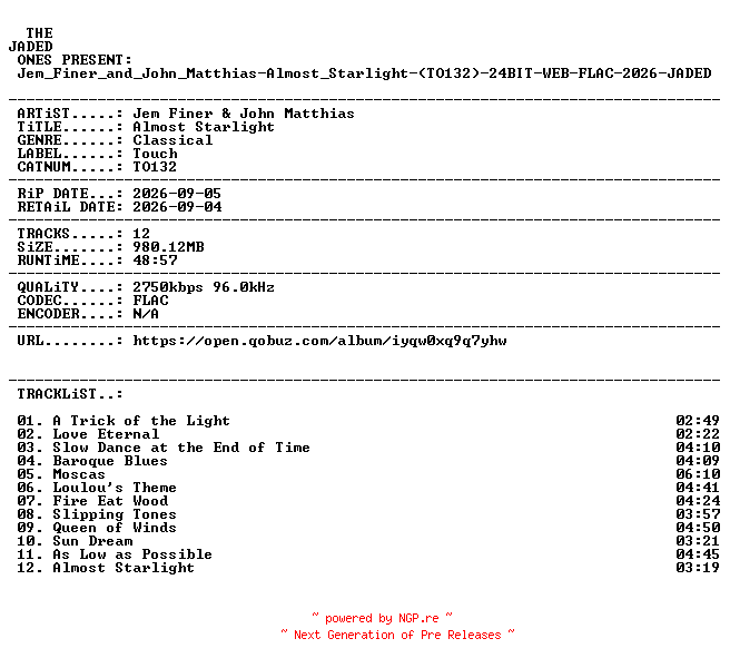 NFO for the release Jem_Finer_and_John_Matthias-Almost_Starlight-(TO132)-24BIT-WEB-FLAC-2026-JADED by JADED