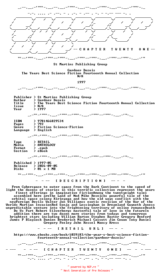 NFO for the release St.Martins.Publishing.Group.-.The.Years.Best.Science.Fiction.Fourteenth.Annual.Collection.1997.RETAIL.EPUB.eBook-CTO by CTO