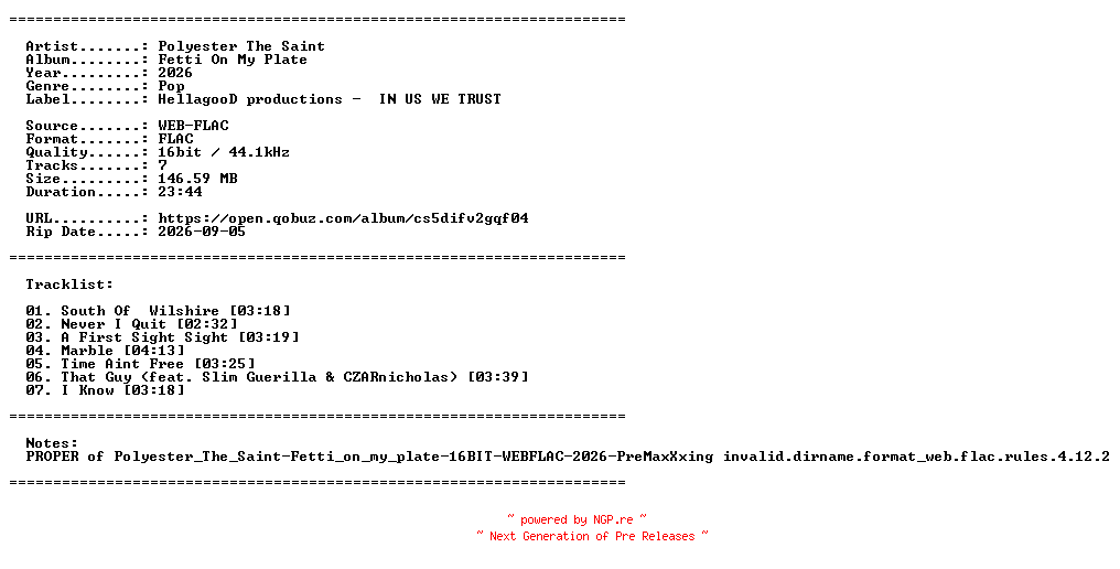 NFO for the release Polyester_The_Saint-Fetti_On_My_Plate-PROPER-16BIT-WEB-FLAC-2026-PROAUTOPROPER by PROAUTOPROPER