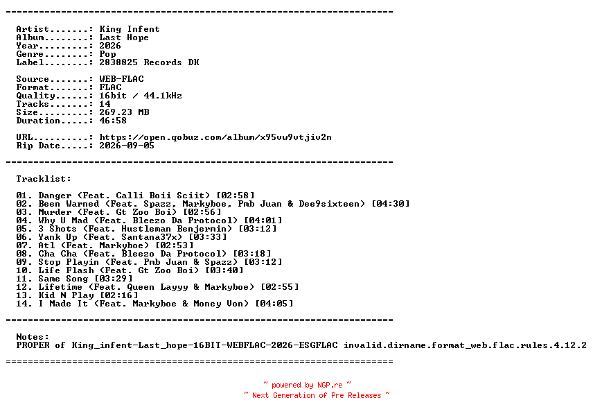 NFO for the release King_Infent-Last_Hope-PROPER-16BIT-WEB-FLAC-2026-PROAUTOPROPER by PROAUTOPROPER