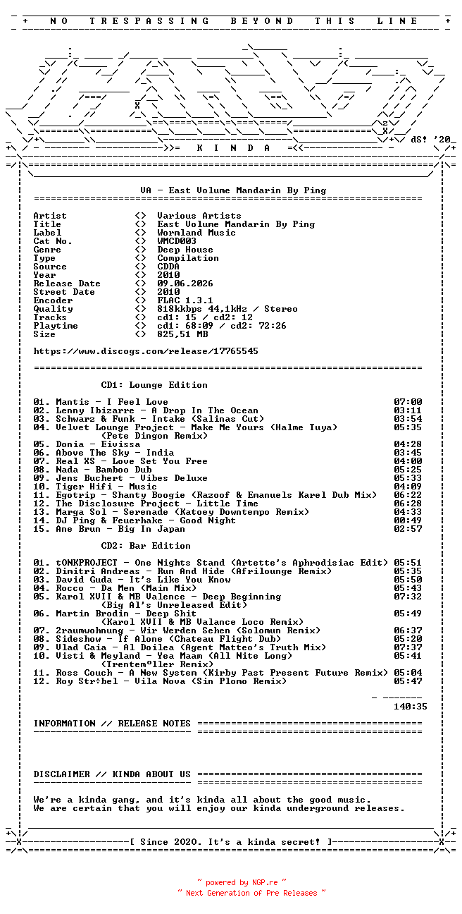 NFO for the release VA-East_Volume_Mandarin_By_Ping-(WMCD003)-2CD-FLAC-2010-KINDA by KINDA