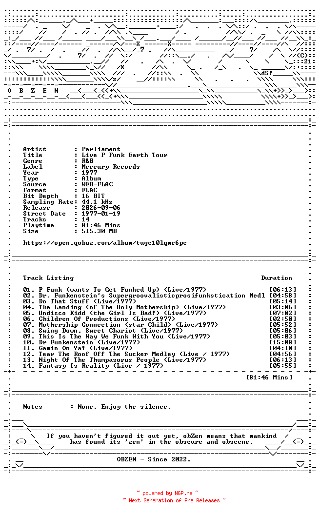 NFO for the release Parliament-Live_P_Funk_Earth_Tour-16BIT-WEB-FLAC-1977-OBZEN by OBZEN