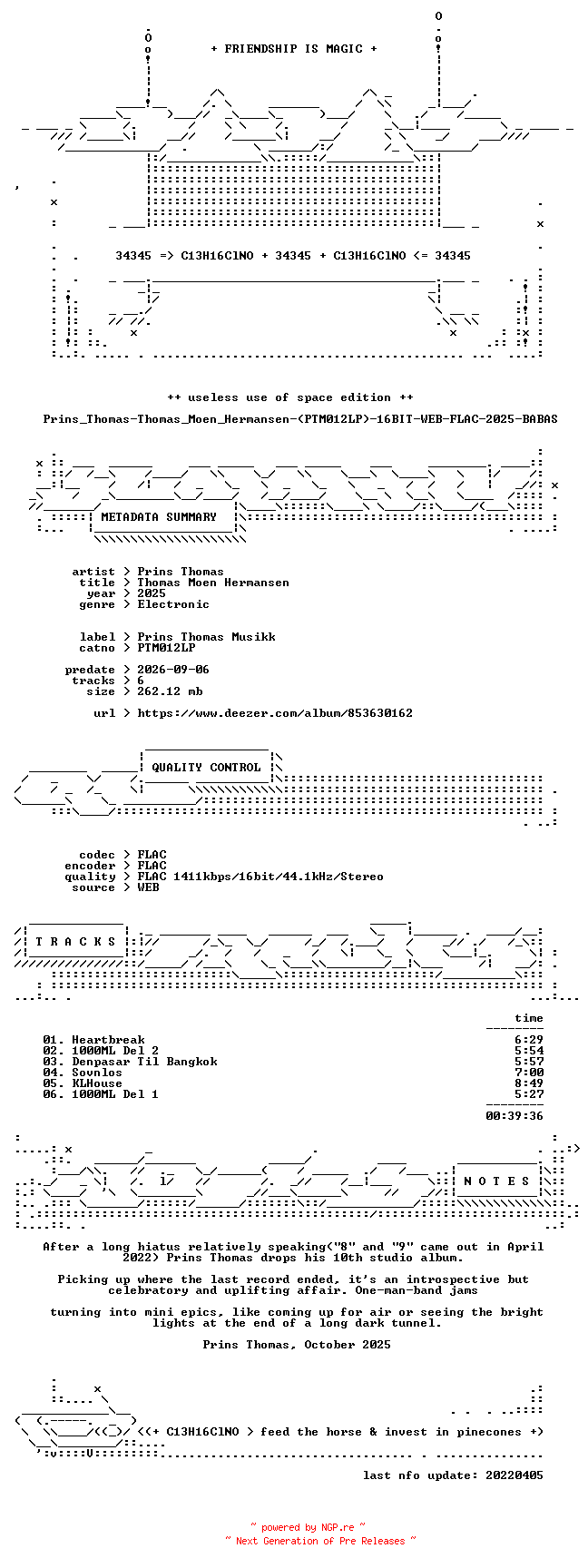 NFO for the release Prins_Thomas-Thomas_Moen_Hermansen-(PTM012LP)-16BIT-WEB-FLAC-2025-BABAS by BABAS