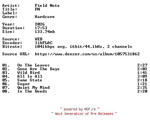 NFO for the release Field_Note-FN-16BIT-WEB-FLAC-2026-VEXED by VEXED