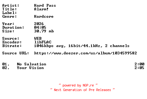 NFO for the release Hard_Pass-Alarm-16BIT-WEB-FLAC-2026-VEXED by VEXED