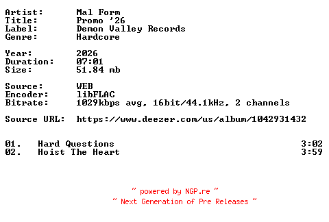 NFO for the release Mal_Form-Promo_26-16BIT-WEB-FLAC-2026-VEXED by VEXED