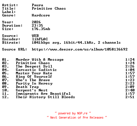 NFO for the release Paura-Primitive_Chaos-16BIT-WEB-FLAC-2026-VEXED by VEXED