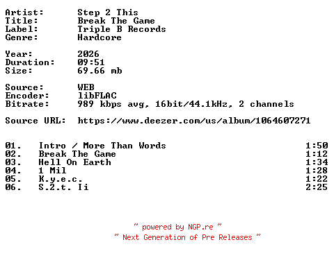 NFO for the release Step_2_This-Break_The_Game-16BIT-WEB-FLAC-2026-VEXED by VEXED