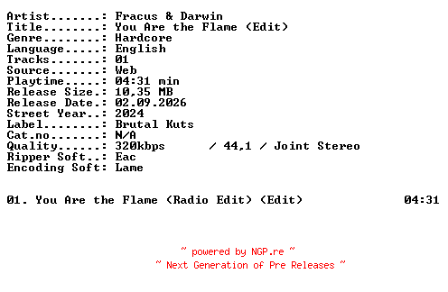 NFO for the release Fracus_and_Darwin-You_Are_the_Flame_(Edit)-SINGLE-WEB-2024-XTC_iNT by XTC_iNT