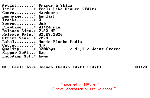 NFO for the release Fracus_and_Skizz-Feels_Like_Heaven_(Edit)-SINGLE-WEB-2024-XTC_iNT by XTC_iNT