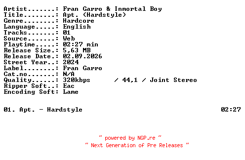NFO for the release Fran_Garro_and_Inmortal_Boy-Apt_(Hardstyle)-SINGLE-WEB-2024-XTC_iNT by XTC_iNT