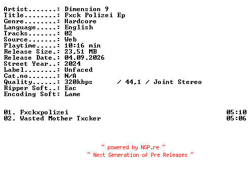 NFO for the release Dimension_9-Fxck_Polizei_EP-WEB-2024-XTC_iNT by XTC_iNT