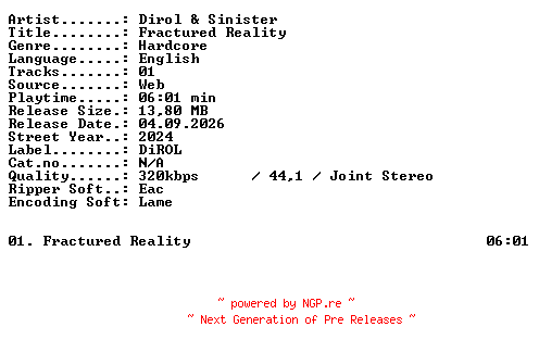 NFO for the release Dirol_and_Sinister-Fractured_Reality-SINGLE-WEB-2024-XTC_iNT by XTC_iNT