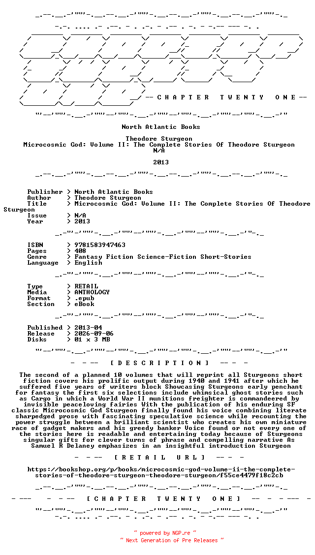 NFO for the release North.Atlantic.Books.-.Microcosmic.God.Volume.II.The.Complete.Stories.Of.Theodore.Sturgeon.2013.RETAIL.EPUB.eBook-CTO by CTO
