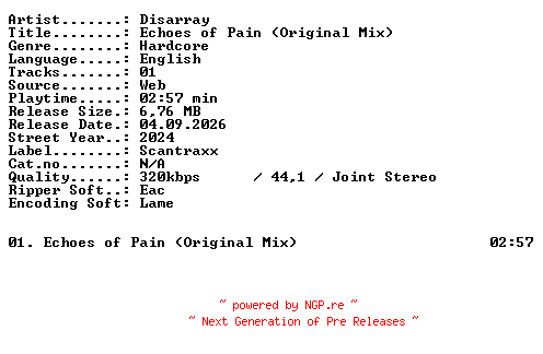 NFO for the release Disarray-Echoes_of_Pain_(Original_Mix)-SINGLE-WEB-2024-XTC_iNT by XTC_iNT
