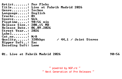 NFO for the release PER_PLEKS-Live_at_Fabrik_Madrid_2026-WEB-2026-XTC_iNT by XTC_iNT