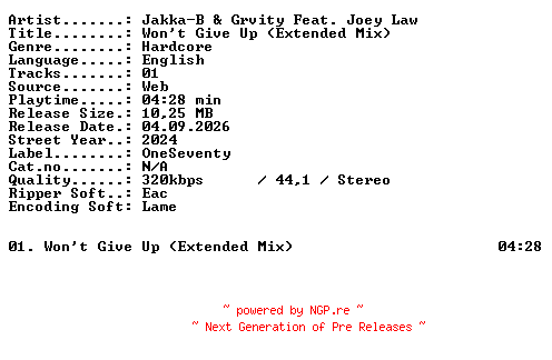 NFO for the release Jakka-B_and_Grvity_Feat_Joey_Law-Wont_Give_Up_(Extended_Mix)-SINGLE-WEB-2024-XTC_iNT by XTC_iNT