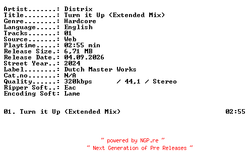 NFO for the release Distrix-Turn_it_Up_(Extended_Mix)-SINGLE-WEB-2024-XTC_iNT by XTC_iNT