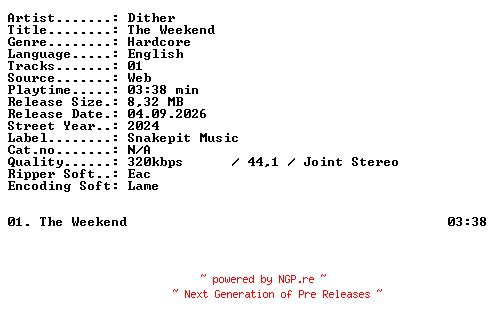 NFO for the release Dither-The_Weekend-SINGLE-WEB-2024-XTC_iNT by XTC_iNT