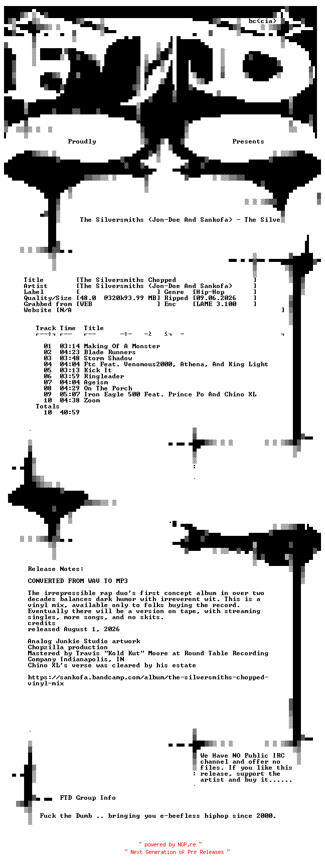 NFO for the release The_Silversmiths_(Jon-Doe_And_Sankofa)-The_Silversmiths_Chopped-WEB-2026-FTD by FTD