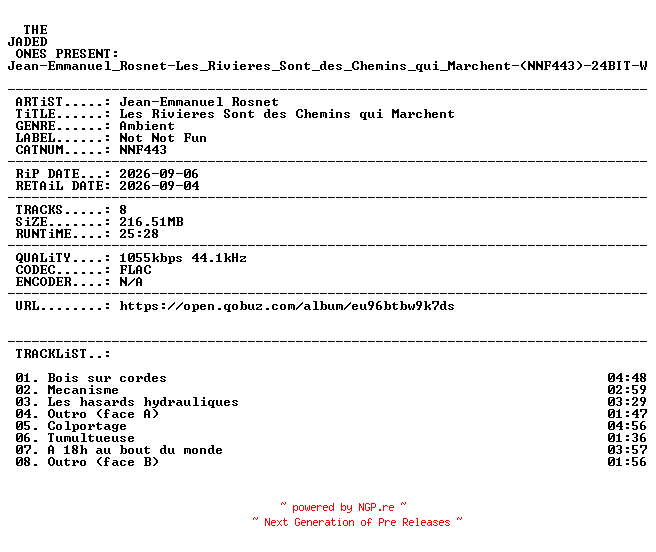 NFO for the release Jean-Emmanuel_Rosnet-Les_Rivieres_Sont_des_Chemins_qui_Marchent-(NNF443)-24BIT-WEB-FLAC-2026-JADED by JADED