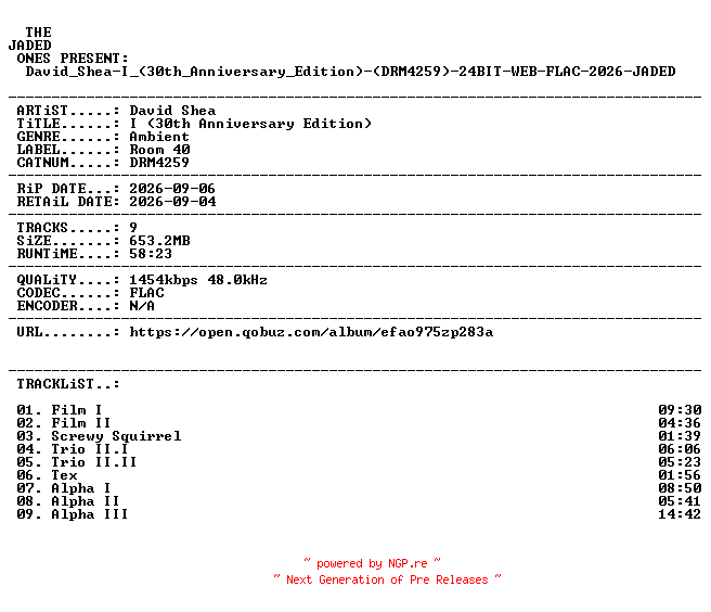 NFO for the release David_Shea-I_(30th_Anniversary_Edition)-(DRM4259)-24BIT-WEB-FLAC-2026-JADED by JADED