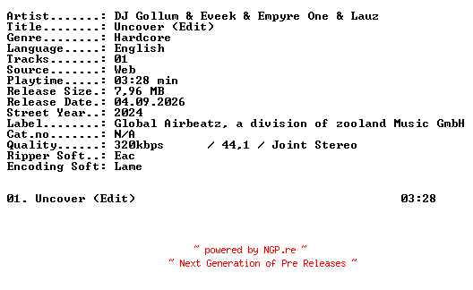 NFO for the release DJ_Gollum_and_Eveek_and_Empyre_One_and_Lauz-Uncover_(Edit)-SINGLE-WEB-2024-XTC_iNT by XTC_iNT