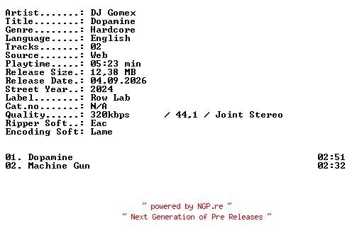 NFO for the release DJ_Gomex-Dopamine-WEB-2024-XTC_iNT by XTC_iNT