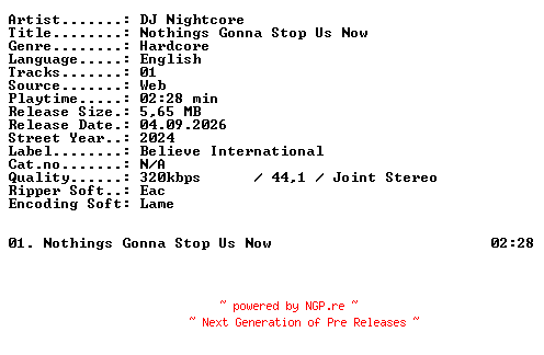 NFO for the release DJ_Nightcore-Nothings_Gonna_Stop_Us_Now-SINGLE-WEB-2024-XTC_iNT by XTC_iNT