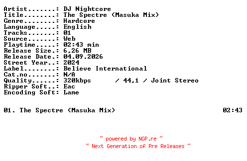 NFO for the release DJ_Nightcore-The_Spectre_(Masuka_Mix)-SINGLE-WEB-2024-XTC_iNT by XTC_iNT