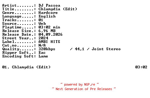 NFO for the release DJ_Passoa-Chlamydia_(Edit)-SINGLE-WEB-2024-XTC_iNT by XTC_iNT