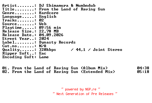 NFO for the release DJ_Shimamura_and_Numbndub-From_the_Land_of_Raving_Sun-WEB-2024-XTC_iNT by XTC_iNT