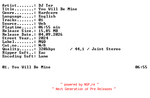 NFO for the release DJ_Ter-You_Will_Be_Mine-SINGLE-WEB-2024-XTC_iNT by XTC_iNT