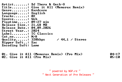 NFO for the release DJ_Thera_and_Geck-O-Give_it_All_(Memorax_Remix)-WEB-2024-XTC_iNT by XTC_iNT