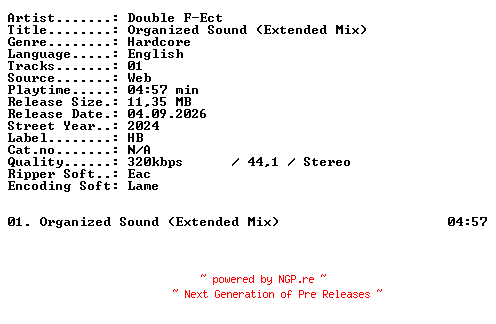 NFO for the release Double_F-Ect-Organized_Sound_(Extended_Mix)-SINGLE-WEB-2024-XTC_iNT by XTC_iNT