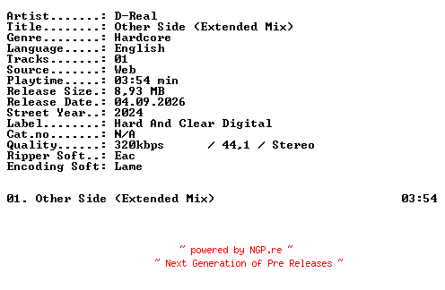 NFO for the release D-Real-Other_Side_(Extended_Mix)-SINGLE-WEB-2024-XTC_iNT by XTC_iNT