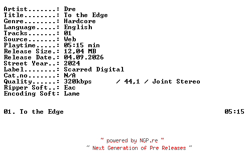NFO for the release Dre-To_the_Edge-SINGLE-WEB-2024-XTC_iNT by XTC_iNT