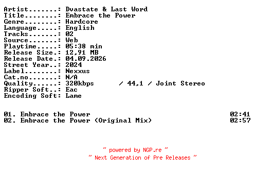 NFO for the release Dvastate_and_Last_Word-Embrace_the_Power-WEB-2024-XTC_iNT by XTC_iNT