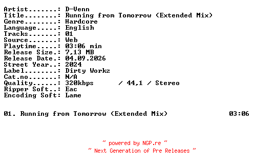 NFO for the release D-Venn-Running_from_Tomorrow_(Extended_Mix)-SINGLE-WEB-2024-XTC_iNT by XTC_iNT