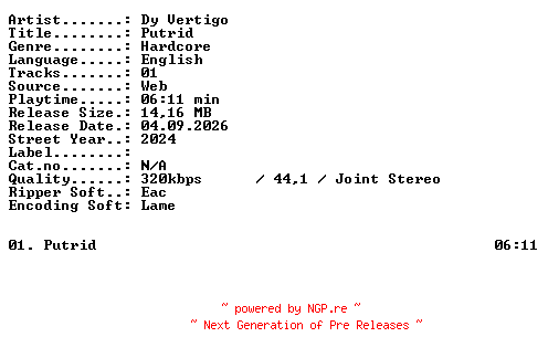 NFO for the release Dy_Vertigo-Putrid-SINGLE-WEB-2024-XTC_iNT by XTC_iNT