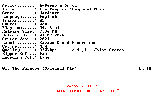 NFO for the release E-Force_and_Omnya-the_Purpose_(Original_Mix)-SINGLE-WEB-2024-XTC_iNT by XTC_iNT