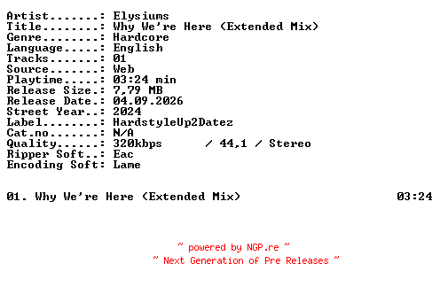 NFO for the release Elysiums-Why_Were_Here_(Extended_Mix)-SINGLE-WEB-2024-XTC_iNT by XTC_iNT