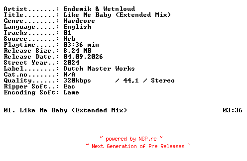 NFO for the release Endemik_and_Wetnloud-Like_Me_Baby_(Extended_Mix)-SINGLE-WEB-2024-XTC_iNT by XTC_iNT