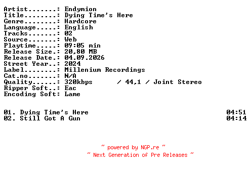 NFO for the release Endymion-Dying_Times_Here-WEB-2024-XTC_iNT by XTC_iNT
