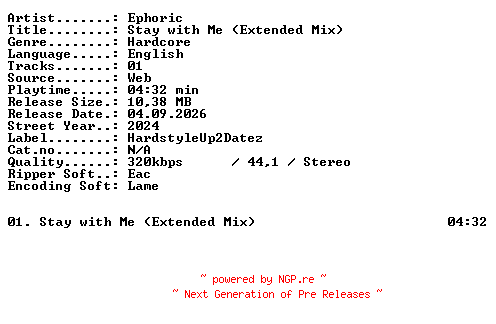 NFO for the release Ephoric-Stay_with_Me_(Extended_Mix)-SINGLE-WEB-2024-XTC_iNT by XTC_iNT